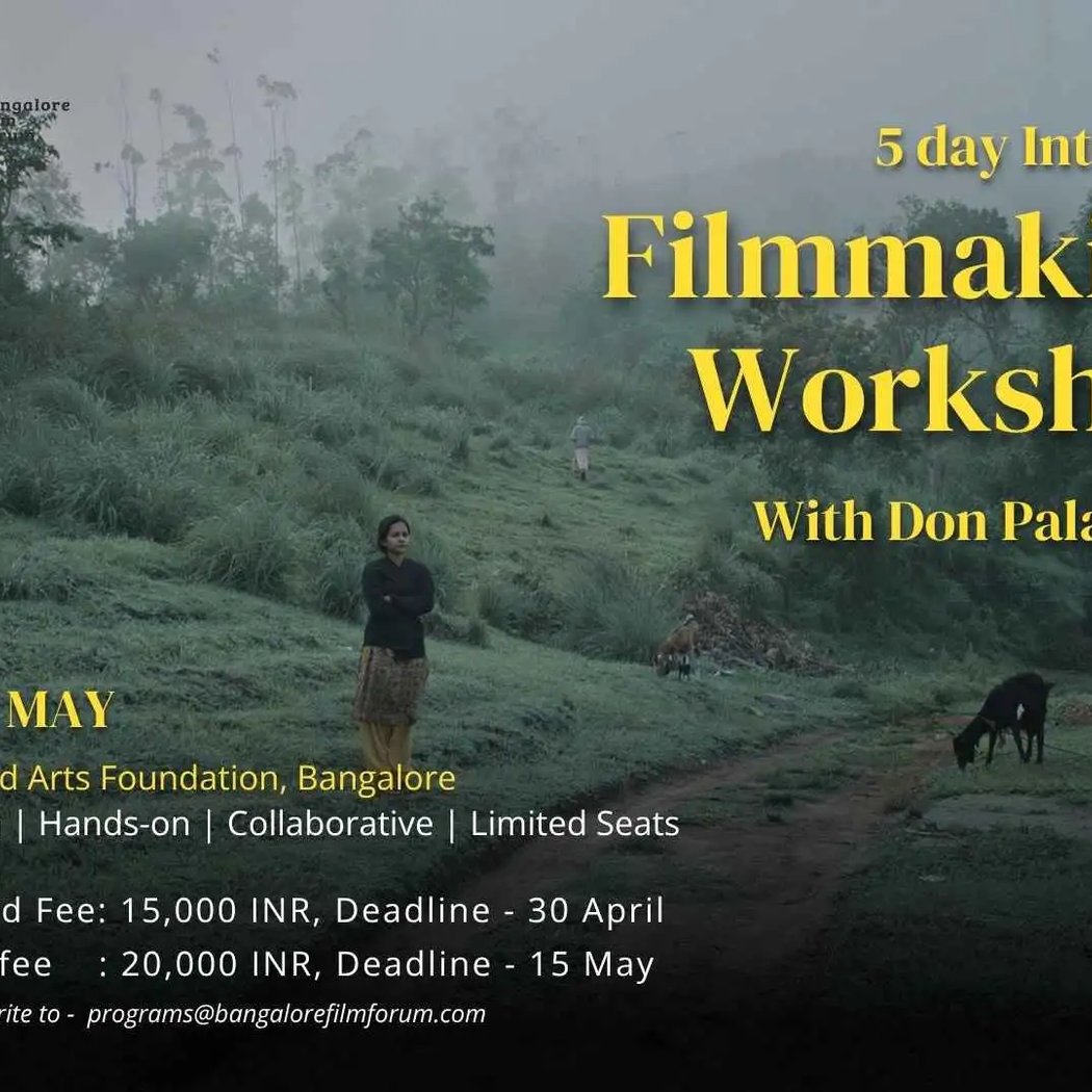 5 Day Filmmaking Workshop - With Don Palathara 1