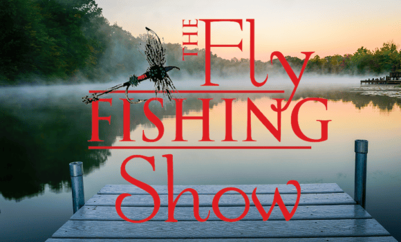 The Fly Fishing Show 1