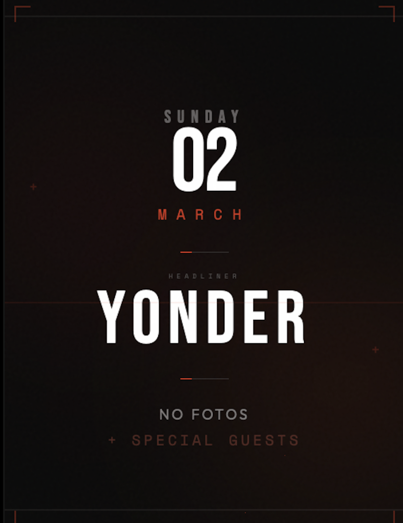 Yonder | No Fotos + Special Guests 1