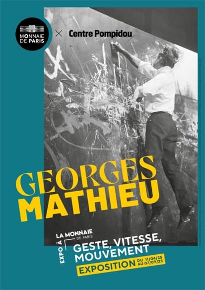 Expo Georges Mathieu: Geste, Vitesse, Mouvement 1