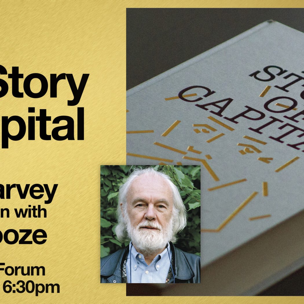 The Story of Capital: Book Launch with David Harvey in conversation with Adam Tooze 1