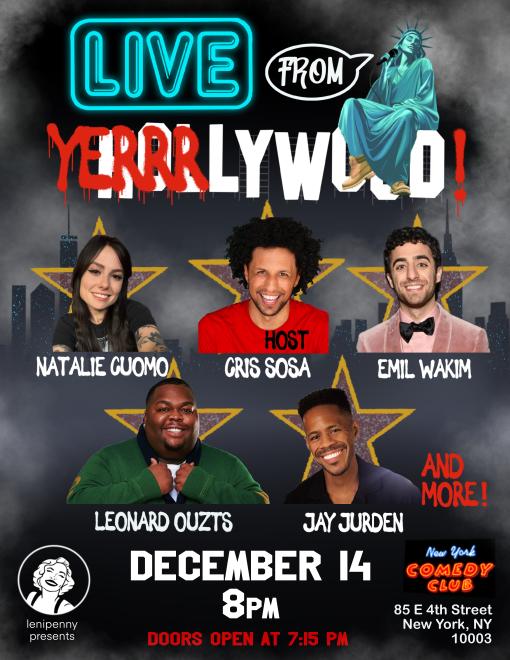 Yerrrlywood ft: Natalie Cuomo, Jay Jurden, Leonard Ouzts, Emil Wakim 1