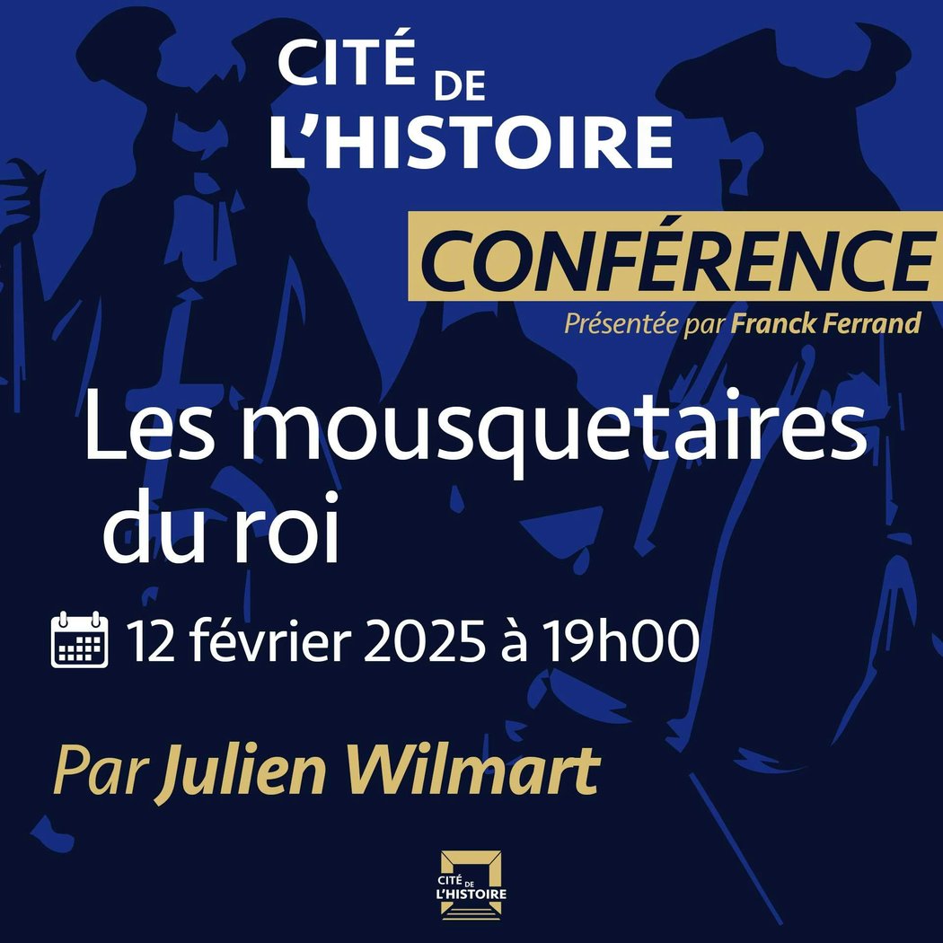 Conférence de Julien Wilmart "Les mousquetaires du roi" 1