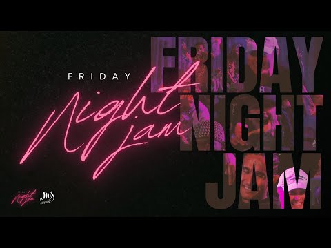 Friday Night Jam 1