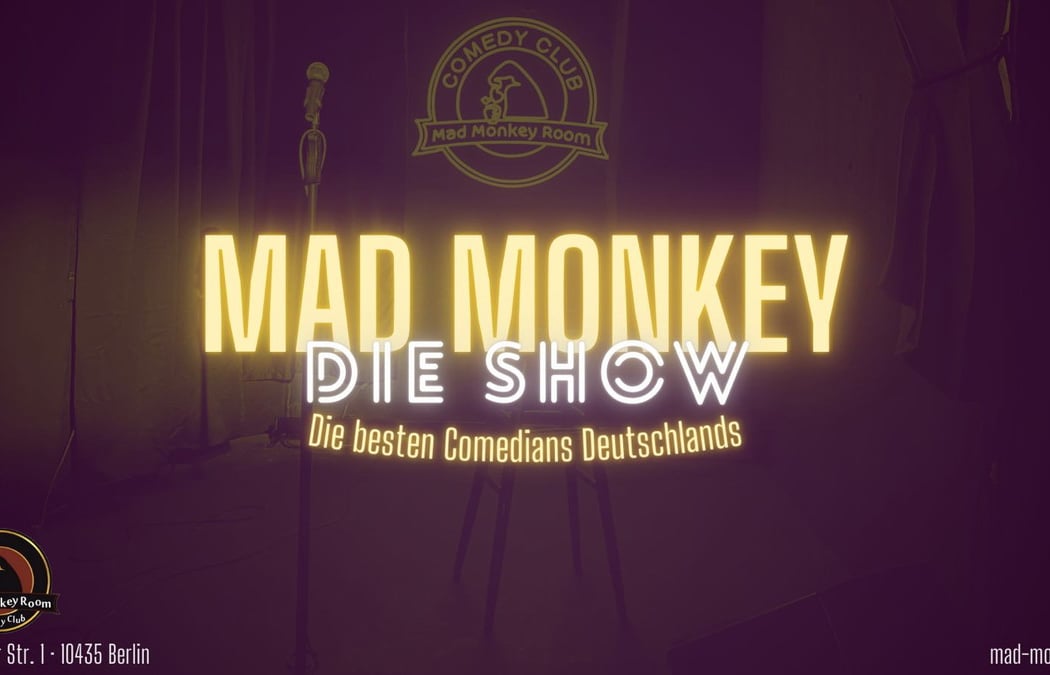 Mad Monkey - Die Show | Late Night 1