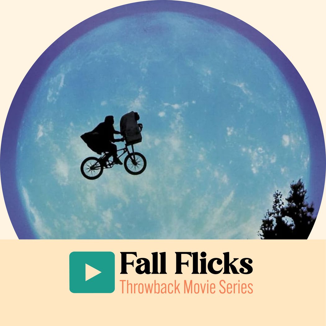 Fall Flicks: E.T. The Extra Terrestrial