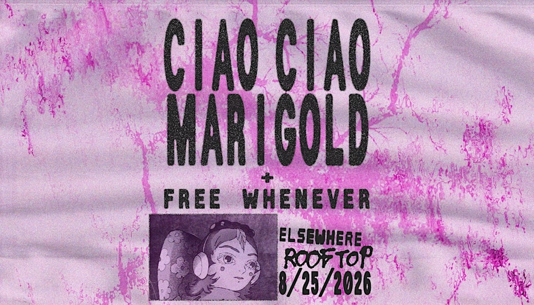 Ciao Ciao Marigold, Free Whenever