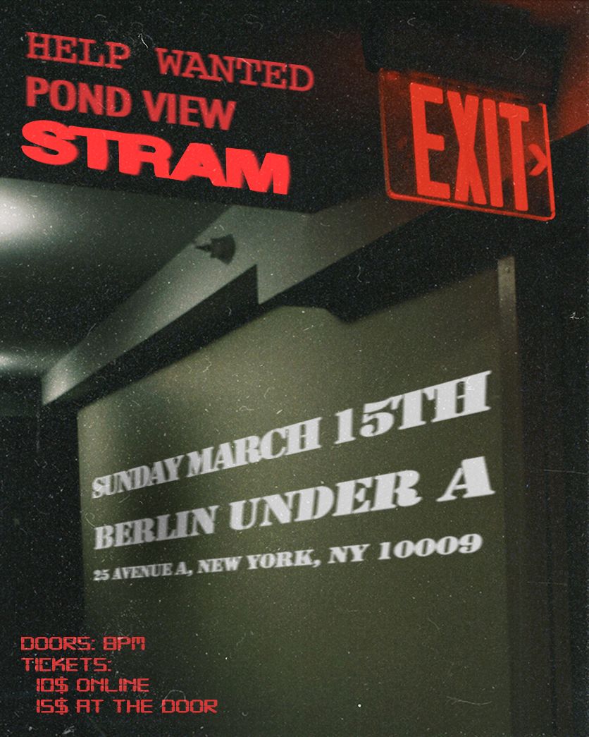 STRAM | Pond View | Help Wanted 1