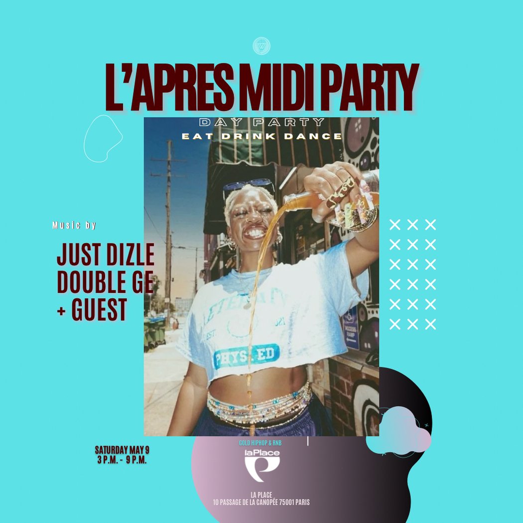 L’Après-Midi Party 1
