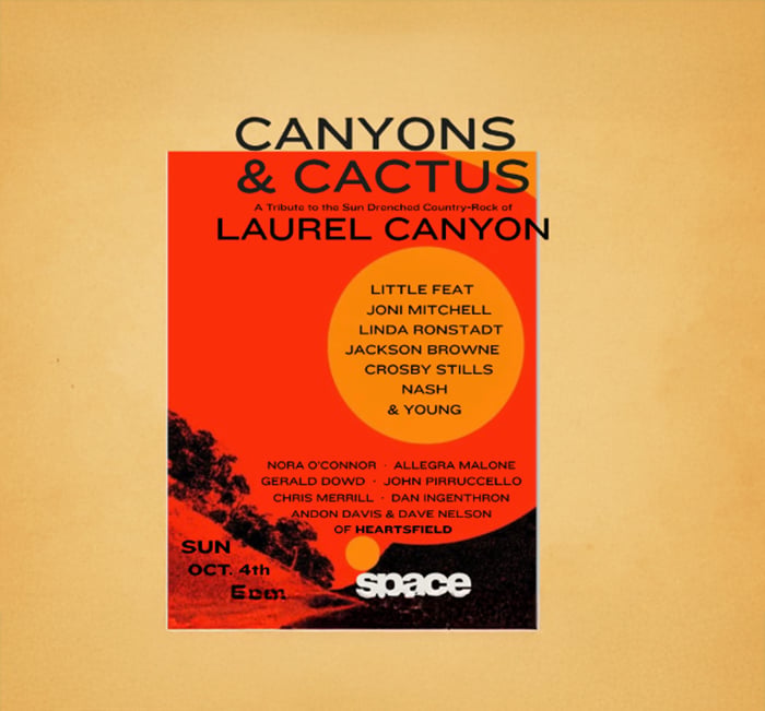 Cactus and Canyons: A Tribute to the Sun-Drenched Country-Rock of Laurel Canyon