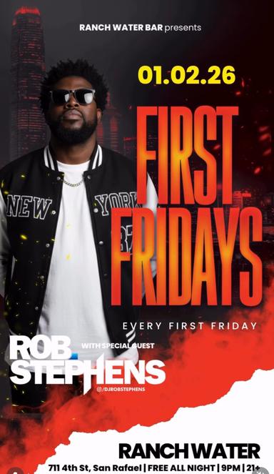 DJ Rob Stephens - First Fridays