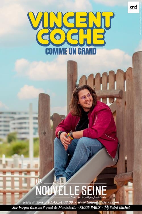 Vincent Coche : Comme un grand 1