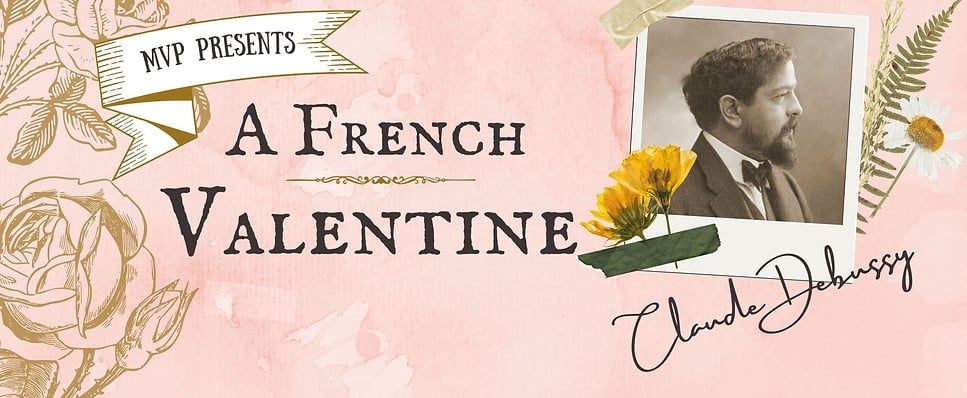 A French Valentine: Claude Debussy 1