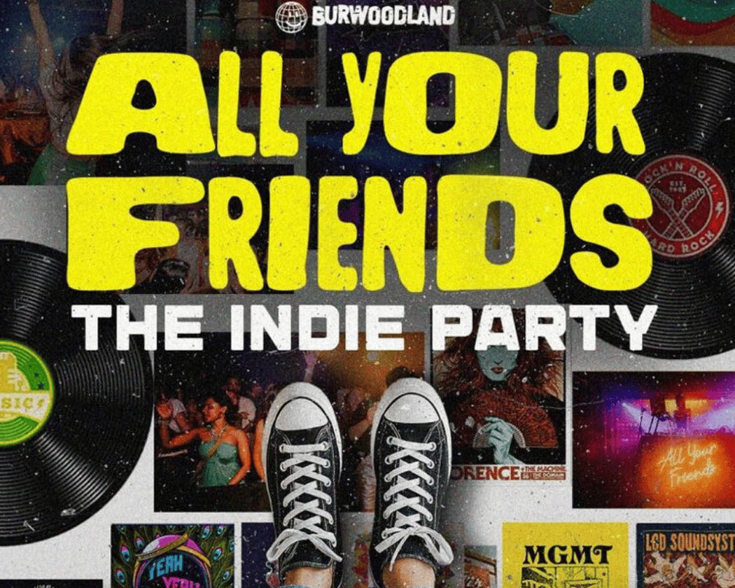 All Your Friends. The Indie Party 1