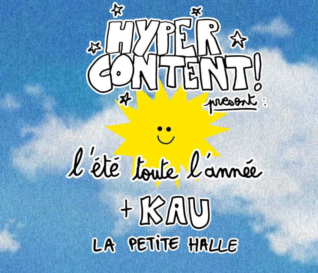 HYPERCONTENT! (Release party) X KAU 1