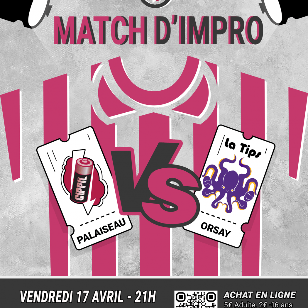 Match d’Impro : Cippil vs TIPS 1