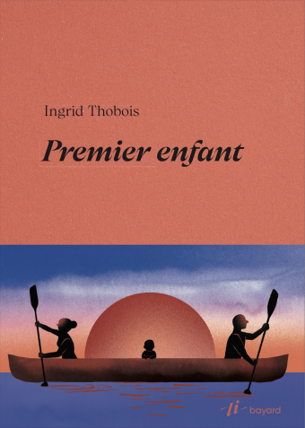 Soirée de lancement - "Premier enfant" d'Ingrid Thobois (ed. Bayard)