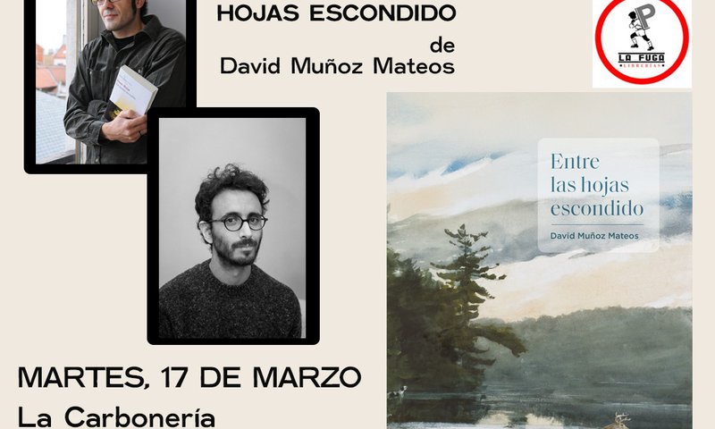 Entre las hojas escondido de David Muñoz Mateos 1