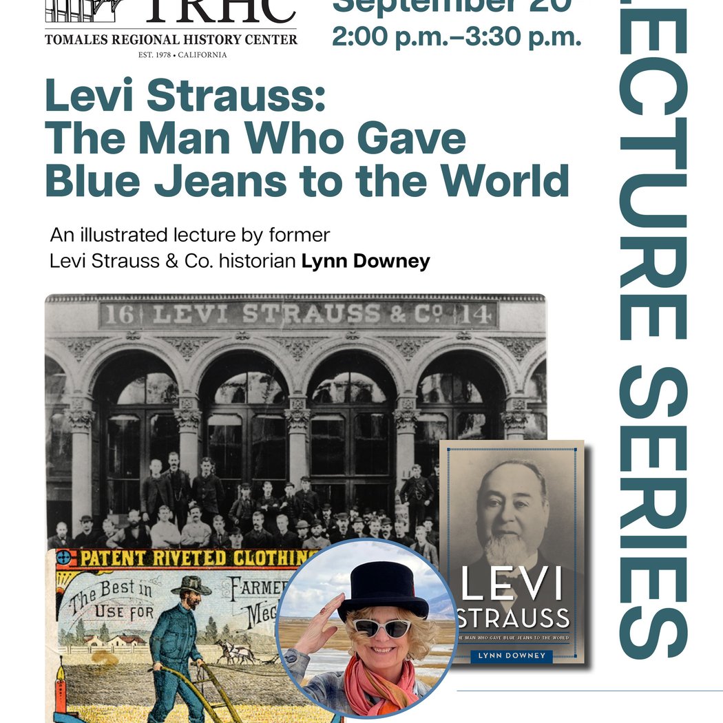 TRHC Lecture Series: Levi Strauss — The Man Who Gave Blue Jeans to the World