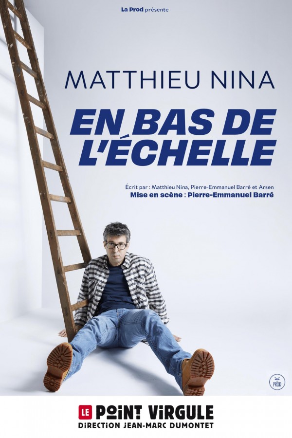 Matthieu Nina : En bas de l'échelle 2