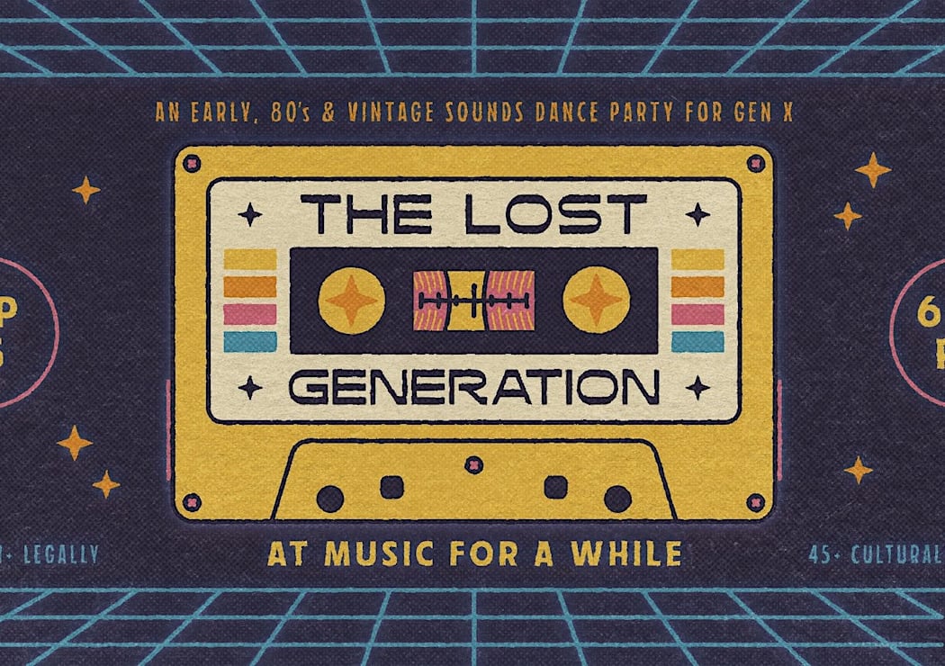 The Lost Generation [80s + Gen X Matinee]