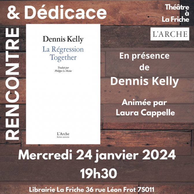 Cycle théâtre : Dennis Kelly 1