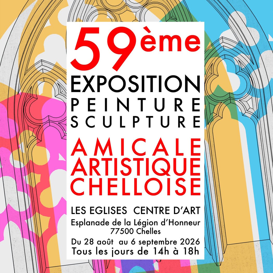 59ème Exposition Peinture et Sculpture Amicale Artistique Chelloise