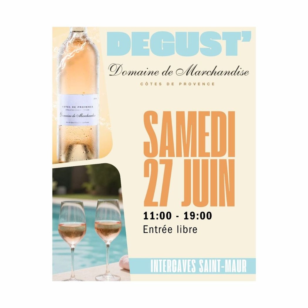 Dégustation - Vins du Domaine de Marchandise 1