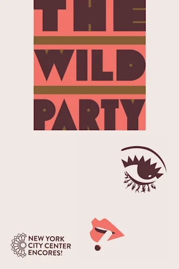 Encores! The Wild Party 1
