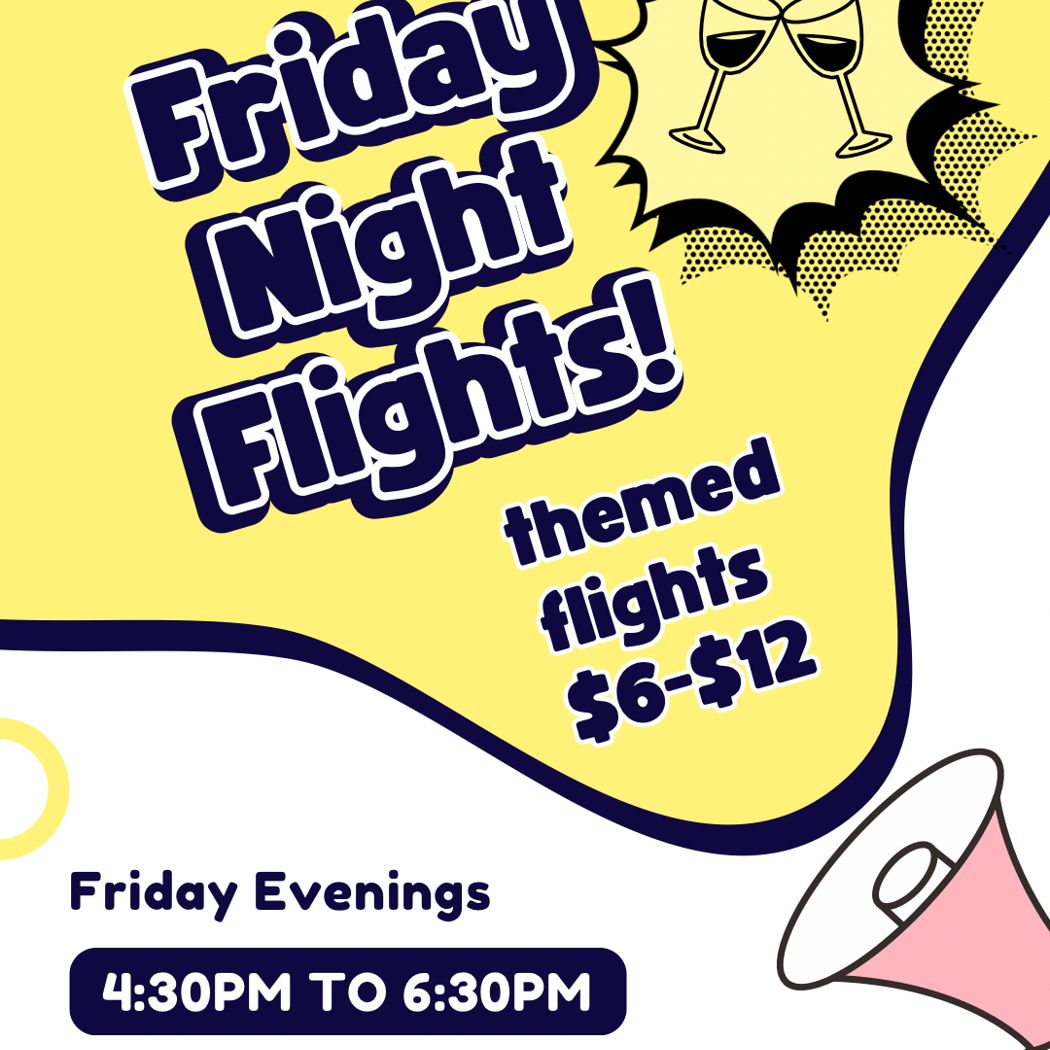 Friday Night Flights Weekly Tasting 1
