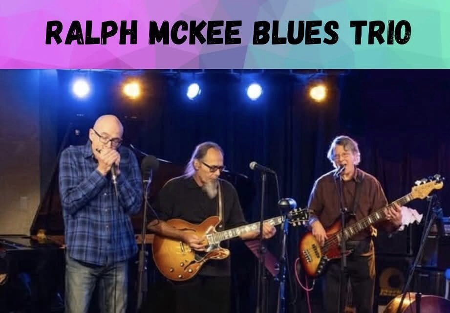 HAPPY HOUR: Ralph McKee Blues Trio 1