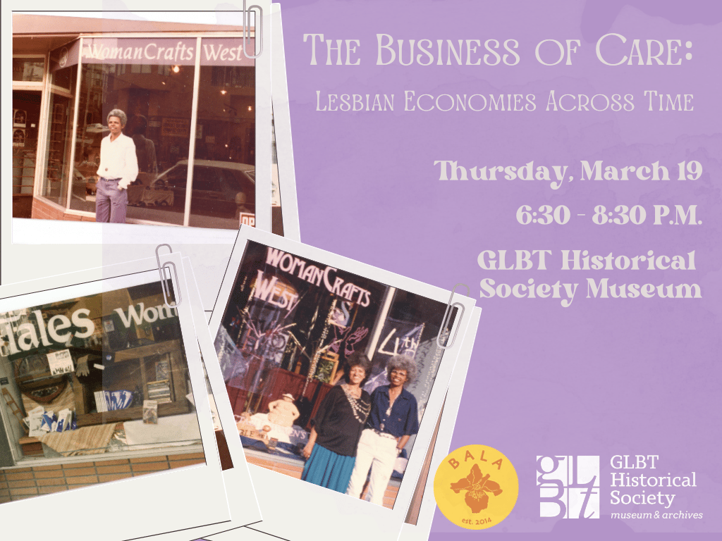 The Business of Care: Lesbian Economies Across Time 1