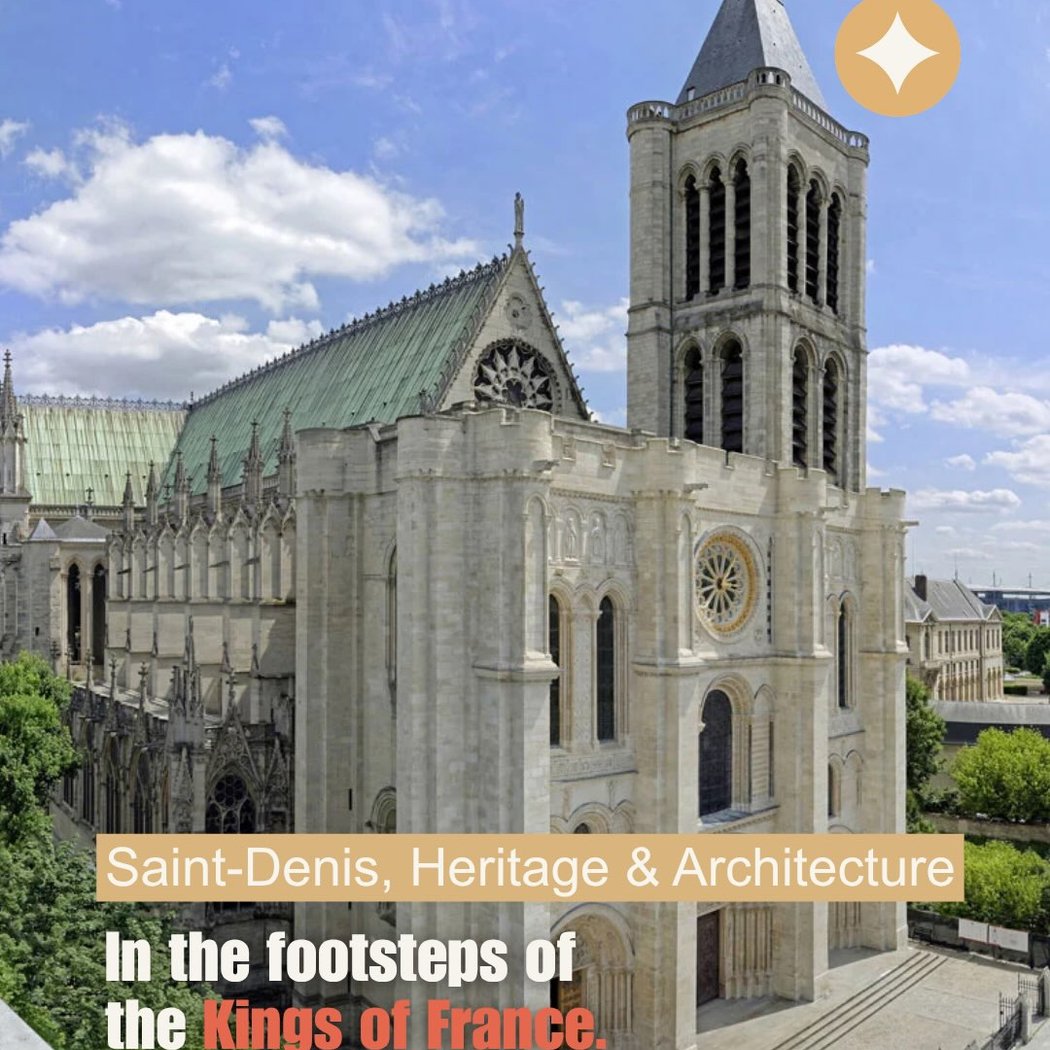 Saint-Denis, Heritage & Architecture 1