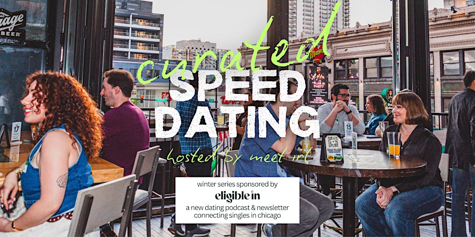 Chicago Speed Dating (Ages 24-32) 1