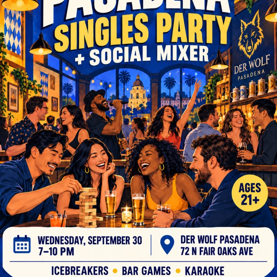 Pasadena Singles Party + Social Mixer