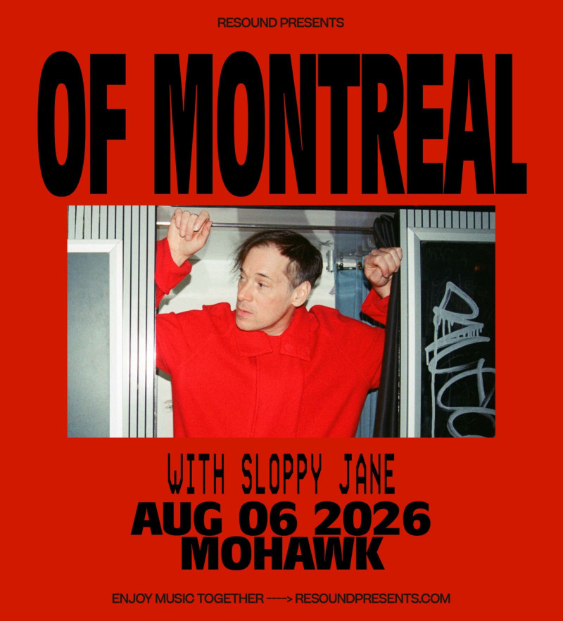 of Montreal w/ Sloppy Jane 1