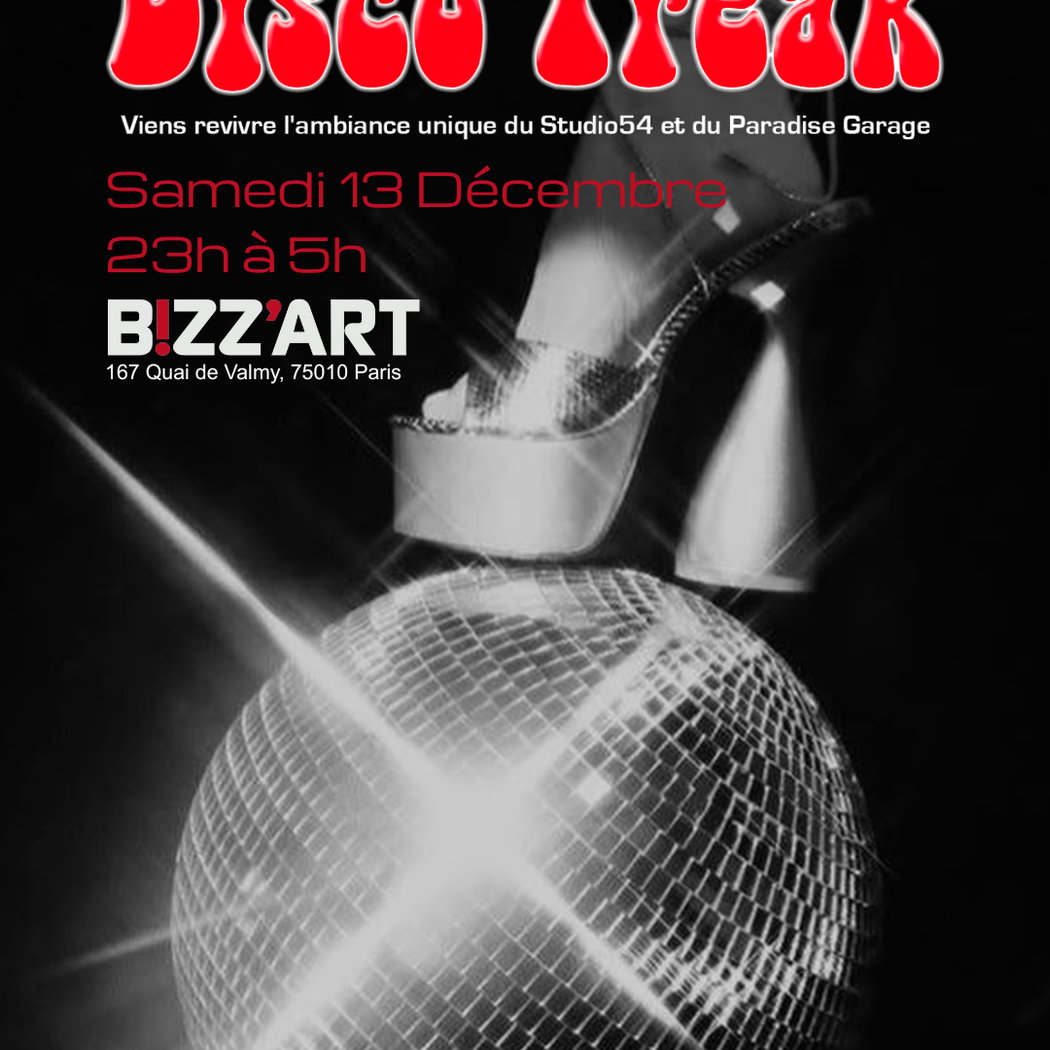 La Nuit Disco du Bizz’Art Mix Disco Freak #2 Feat Cannelle 1