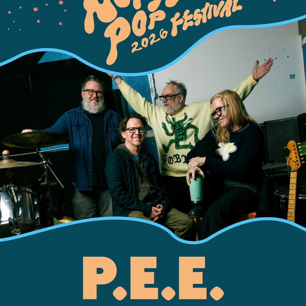 Noise Pop Festival 2026 presents... P.E.E. 1