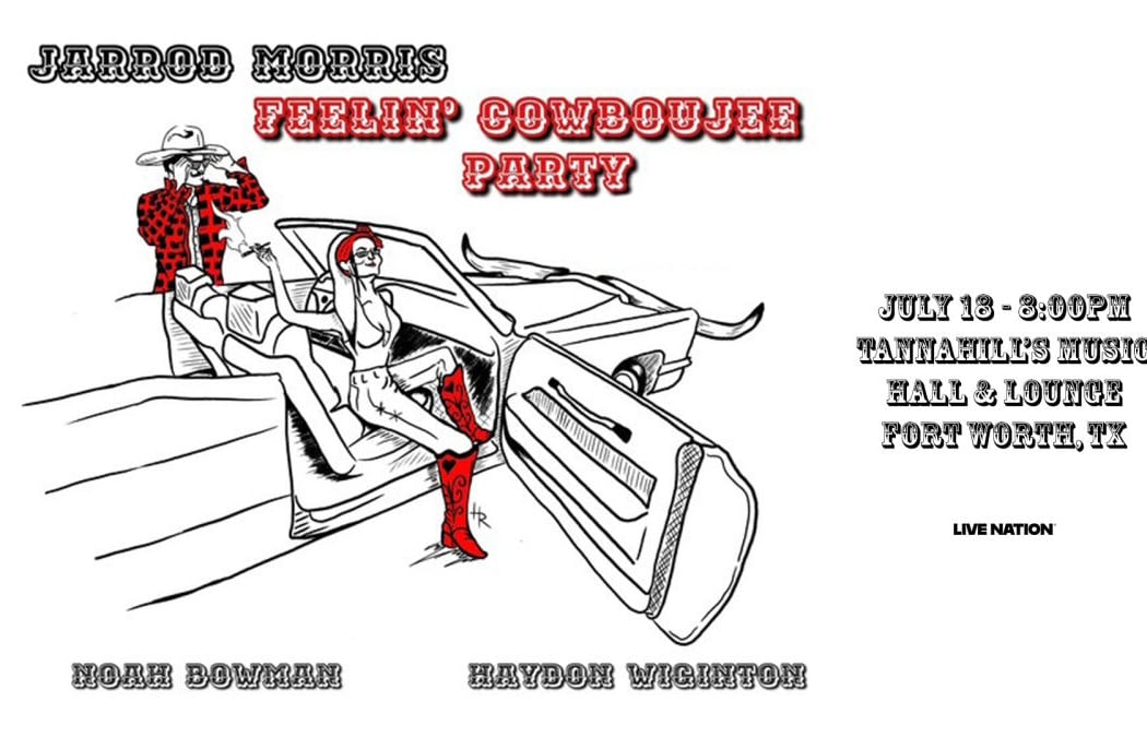 Jarrod Morris: “Feelin’ Cowboujee Party” 1