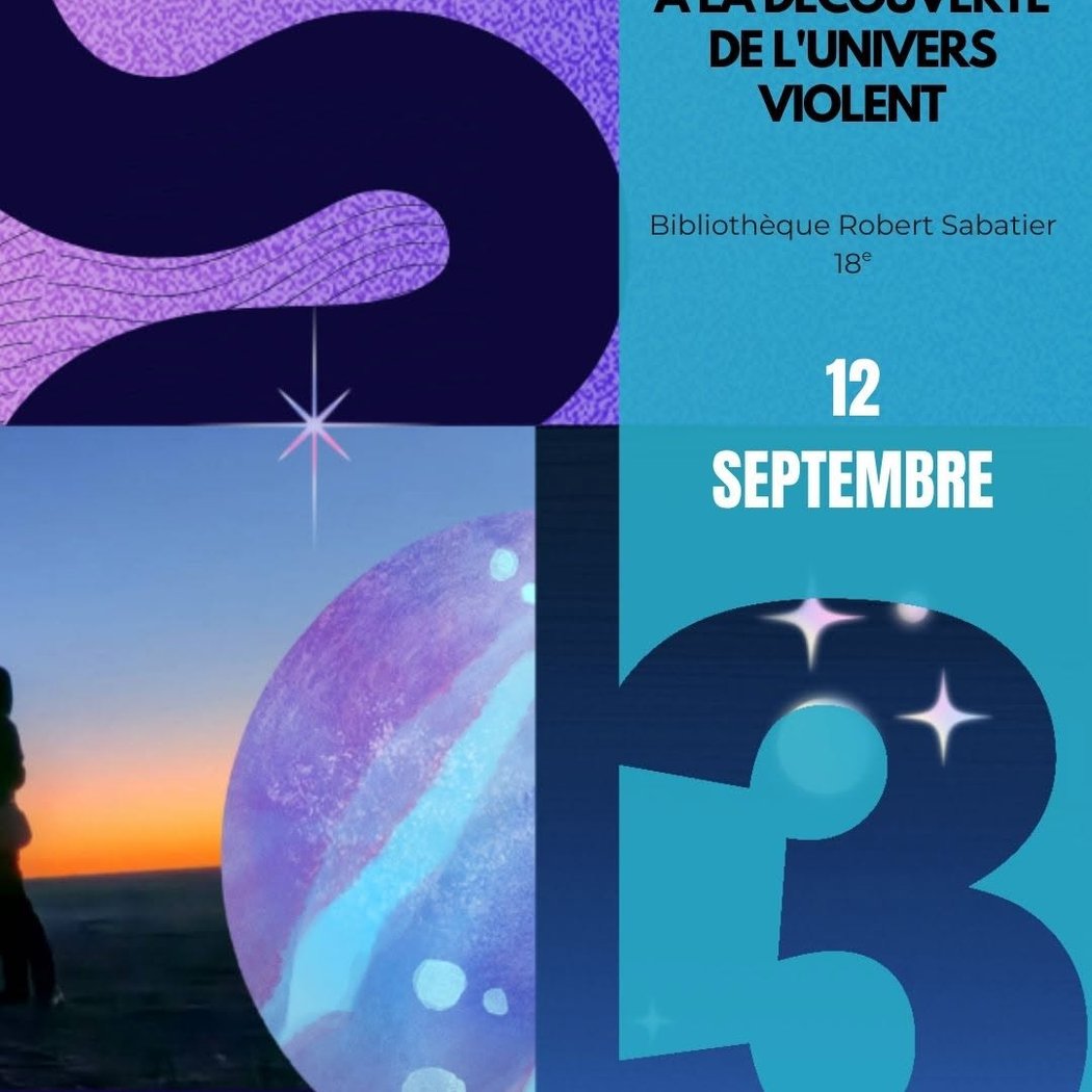 À la découverte de l'Univers violent 1