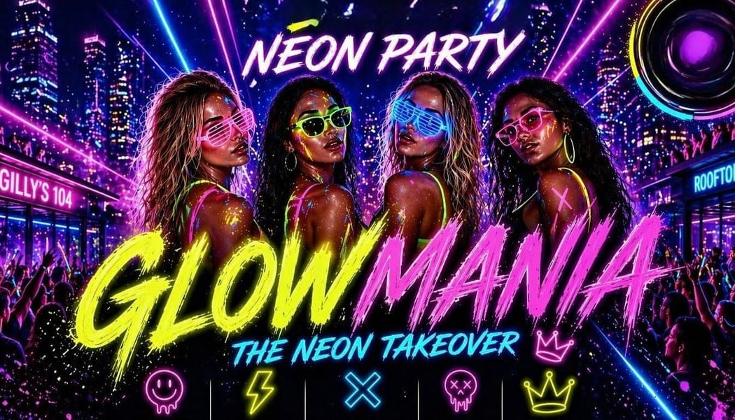 GLOWMANIA The Neon Takeover Saturday Festival