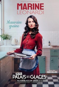 Marine Leonardi : Mauvaise Graine 1