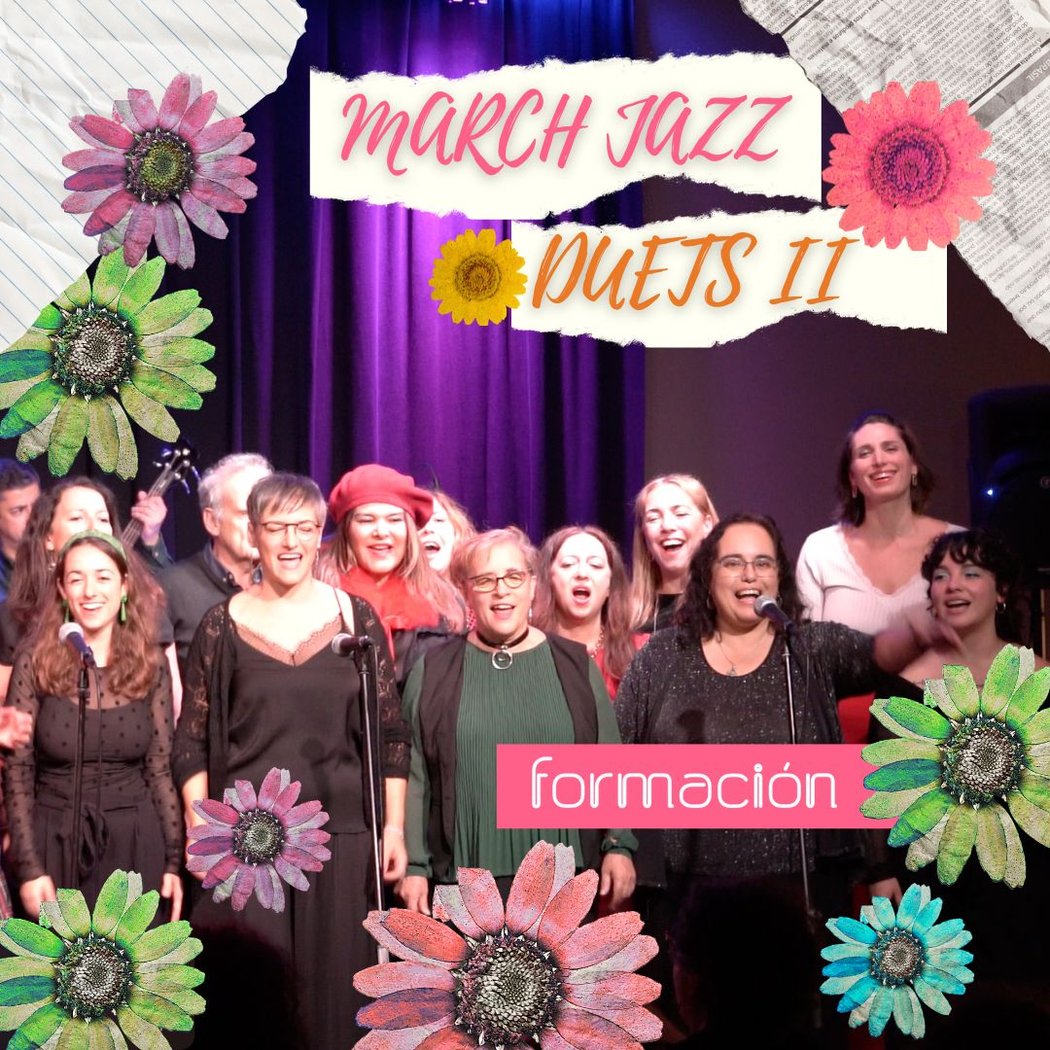 March Jazz Duets II - Concierto Talleres Jazz Vocal 1