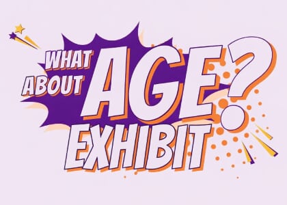 What About Age? Art Exhibit 1
