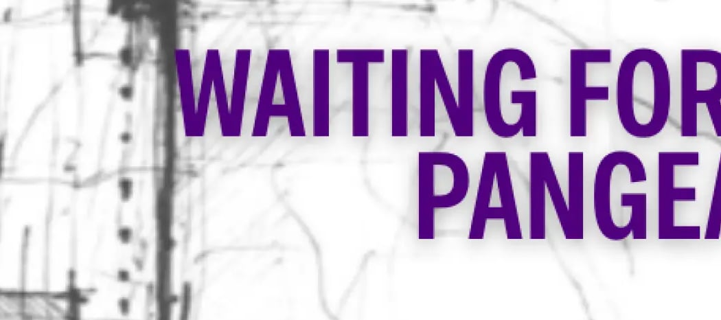 Waiting for Pangea 1