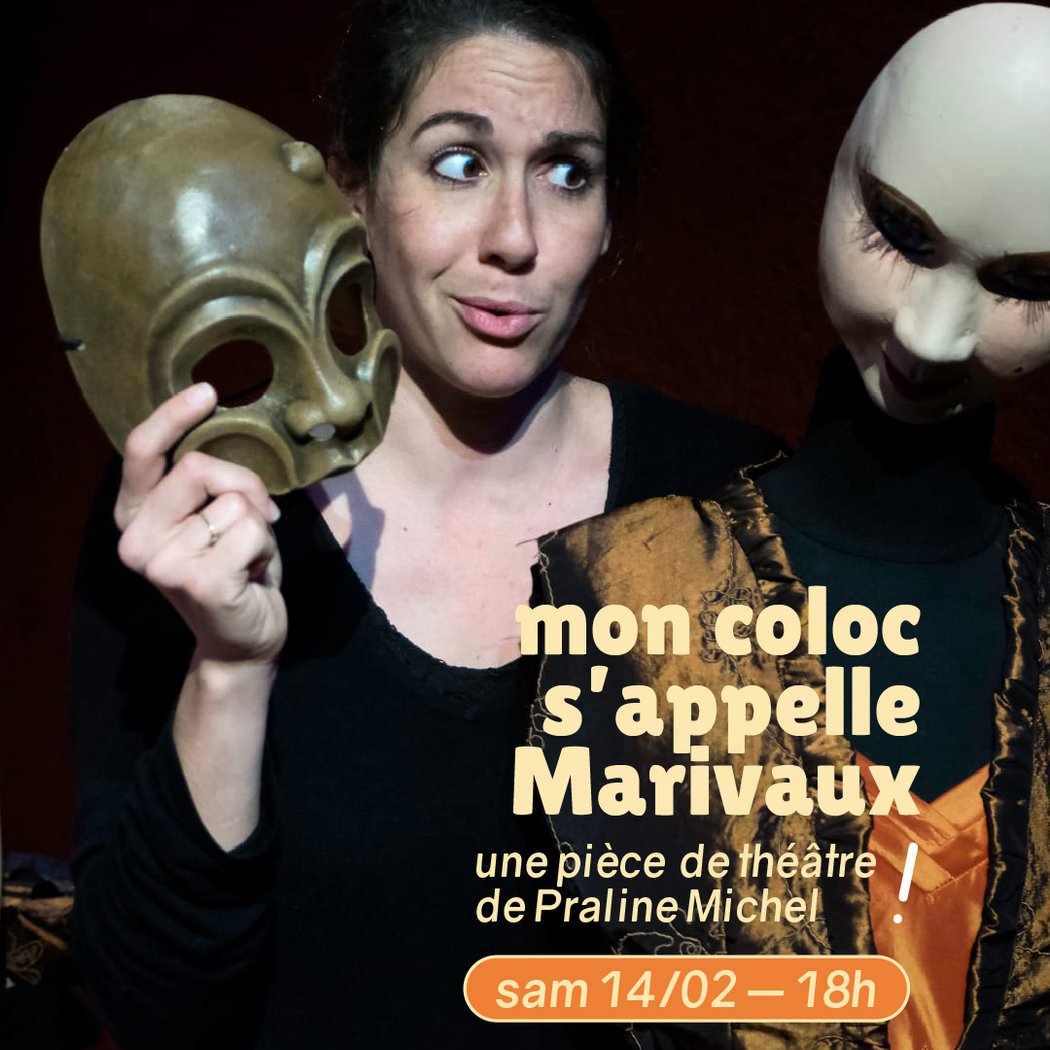 Mon coloc s'appelle Marivaux 1