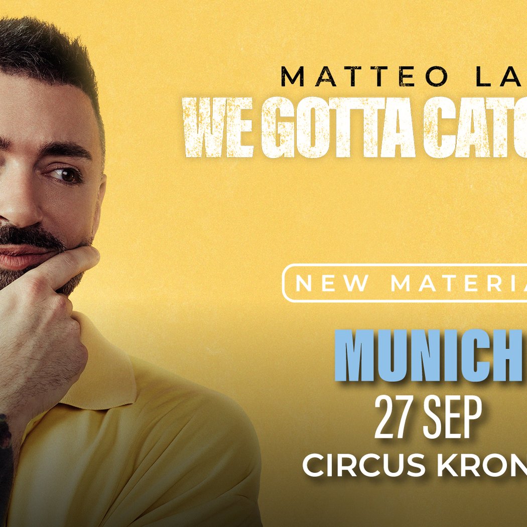 Matteo Lane – We Gotta Catch Up! 1