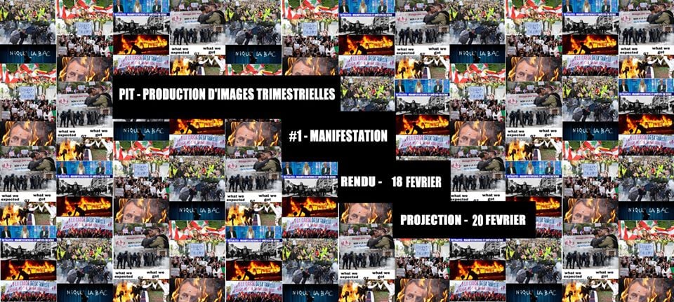 PIT #1: Production d’Images Trimestrielle – Manifestations 1