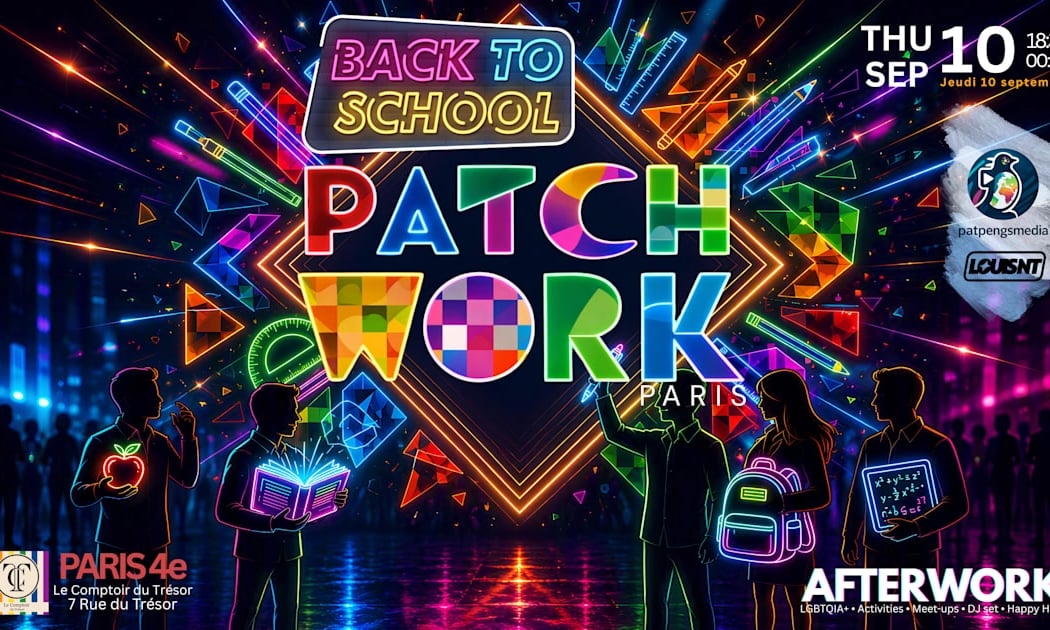 Patchwork Paris Afterwork Back To School Edition