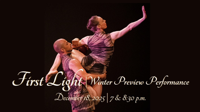 First Light: Winter Preview Performance 1